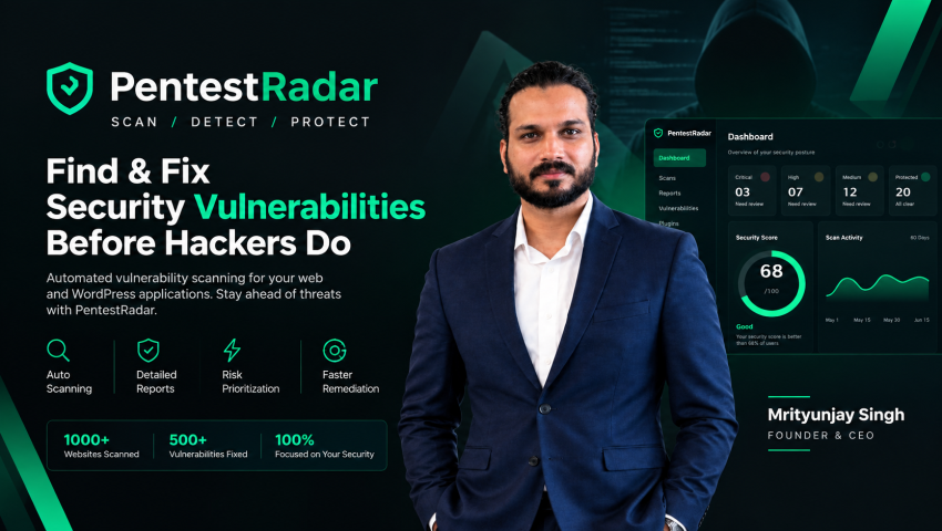 Who Is the Founder of PentestRadar? – Mrityunjay Singh