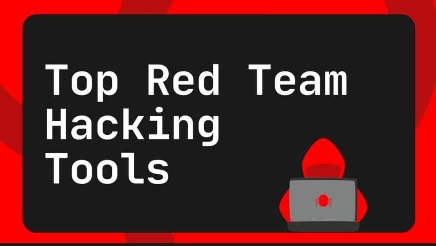 Top 10 Red Team Tools for Ethical Hackers