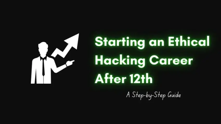 Ethical Hacking for Students: How to Start Early