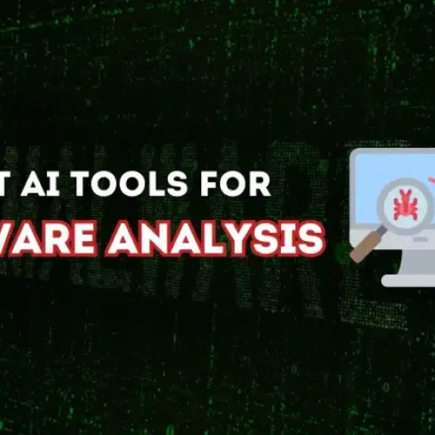 Top Malware Analysis Tools & How They Work (Step-by-Step)
