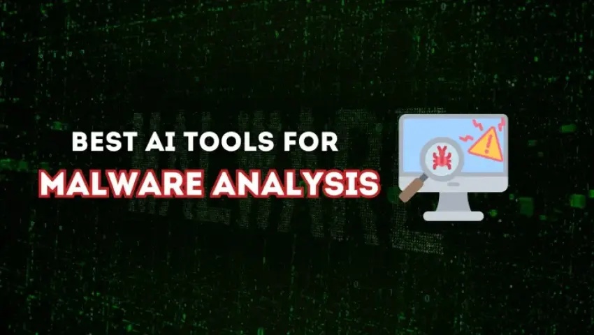 Top Malware Analysis Tools & How They Work (Step-by-Step)