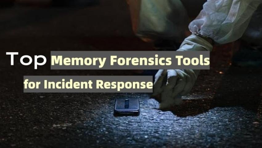 Memory Forensics Explained: Tools, Techniques & Real Case Examples